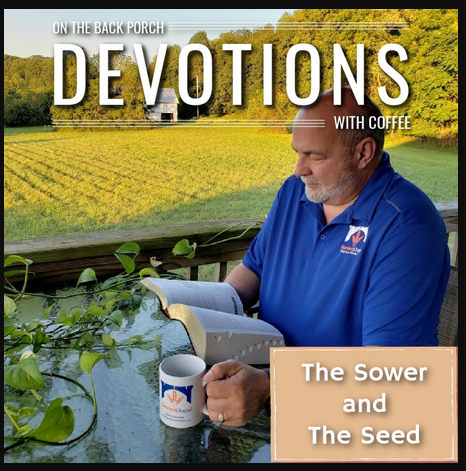The Sower and The Seed